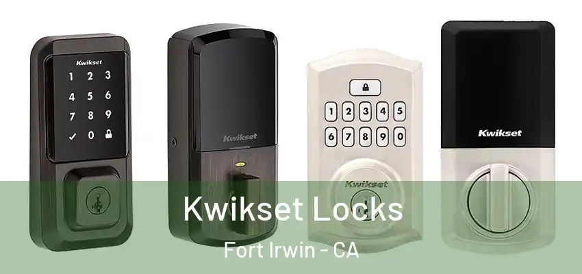  Kwikset Locks Fort Irwin - CA